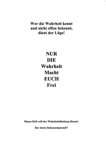 Nur die Wahrheit macht euch frei