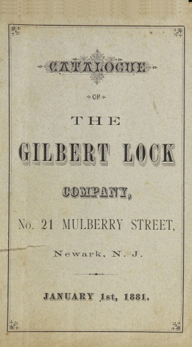 Catalogue of the Gilbert Lock Company