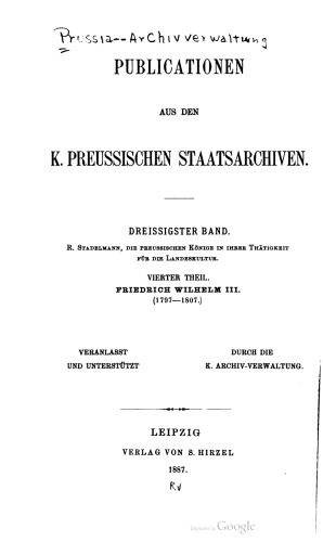 Preußens Könige in ihrer Tätigkeit für die Landeskultur / Friedrich Wilhelm III.