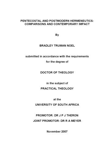 Pentecostal and postmodern hermeneutics : comparisons and contemporary impact
