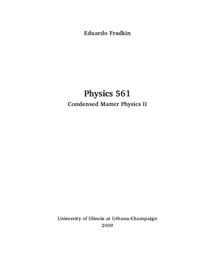 Physics 561 Condensed Matter Physics II