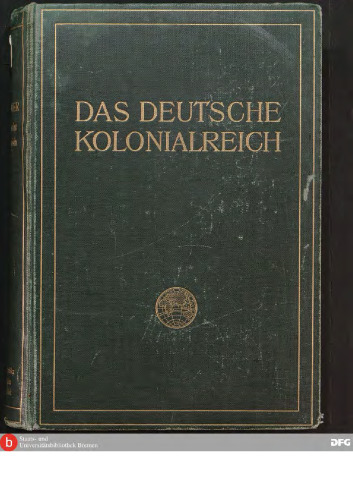 Togo, Südwestafrika, Schutzgebiete in der Südsee und Kiautschougebiet