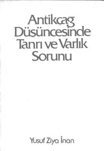 Antikçağ Düşüncesinde Tanrı ve Varlık Sorunu