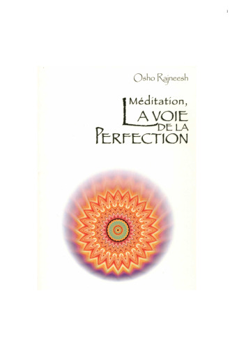 Méditation. La voie de la perfection