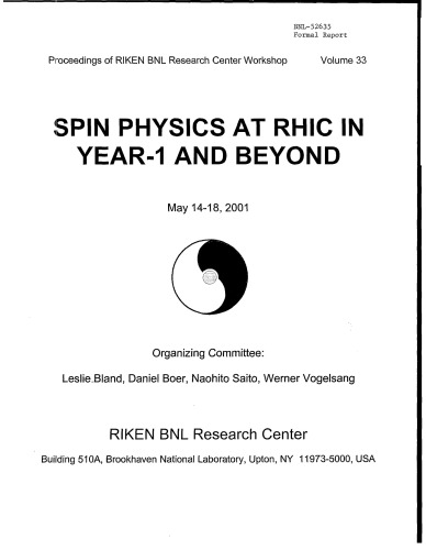 Spin Physics at RHIC [Year-1 and Beyond]