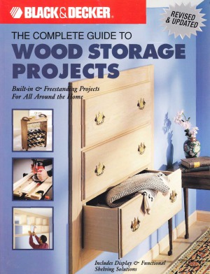 The Complete Guide To Wood Storage Projects