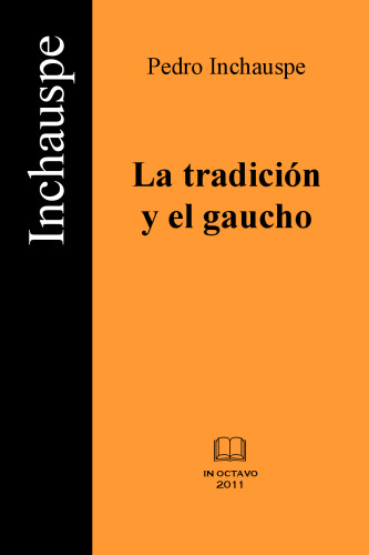 La tradición y el gaucho