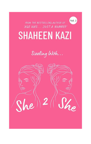 Sizzling with... She 2 She