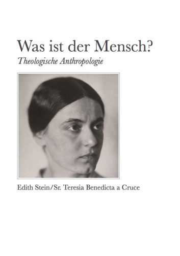Was ist der Mensch?: Theologische Anthropologie