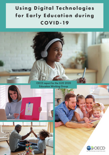Using Digital Technologies for Early Education during COVID-19