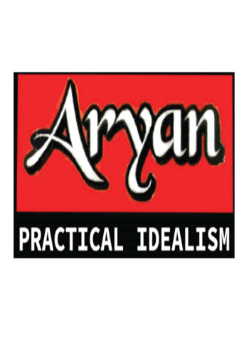 Aryan Practical Idealism (transcripts volume 1)