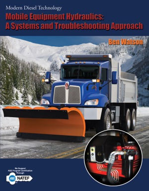 Mobile Equipment Hydraulics A Systems and Troubleshooting Approach (Modern Diesel Technology)