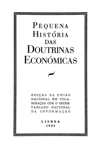 Pequena História das Doutrinas Económicas