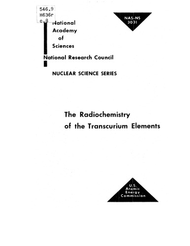 The radiochemistry of the transcurium elements