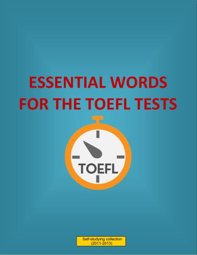 Essential Words for the TOEFL Tests with Keys