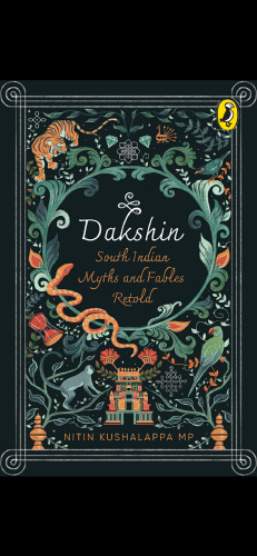 Dakshin - South Indian Myths and Fables Retold