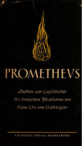 Prometheus - Studien zur Geschichte des Deutschen Idealismus