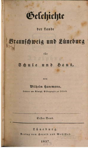 Geschichte der Lande Braunschweig und Lüneburg für Schule und Haus