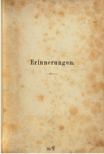 Erinnerungen aus dem Leben des Kaiserlich-Russischen General-Lieutenant Johann von Blaramberg. Nach dessen Tagebüchern von 1811-1871