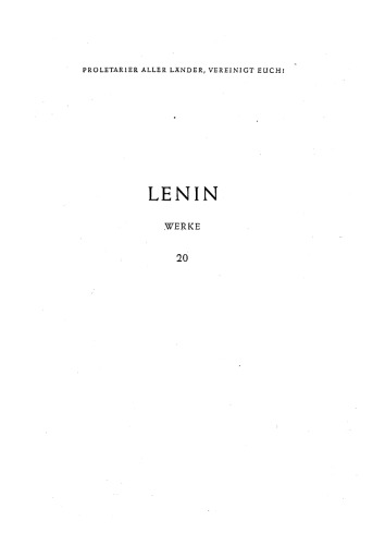 Lenin Werke Band 20: Dez. 1913 - Aug. 1914