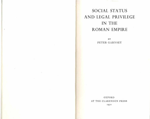 Social Status and Legal Privilege in the Roman Empire