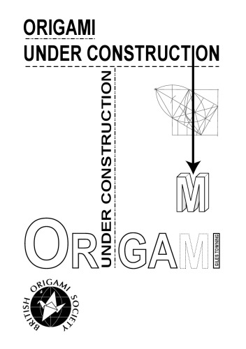 Origami Under Construction