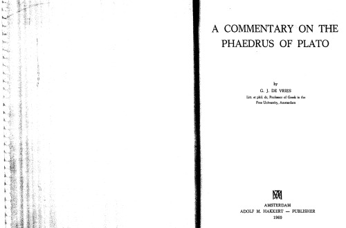 A commentary on the Phaedrus of Plato,