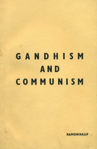 Gandhism and Communism