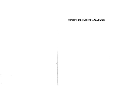 Finite Element Analysis - Theory and Application With ANSYS