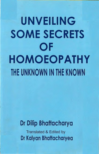 Unveiling Some Secrets of Homoeopathy