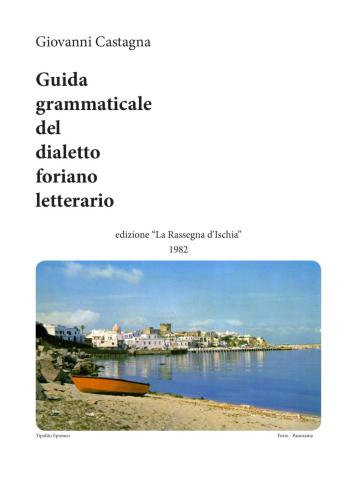 Guida grammaticale del dialetto foriano letterario