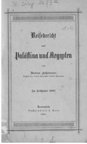 Reisebericht aus Palästina und Ägypten; im Frühjahre 1880