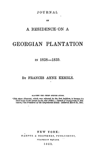 Journal of a Residence on a Georgian Plantation in 1838-1839