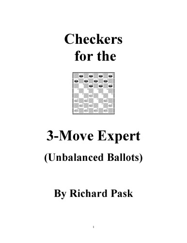 Checkers for the 3-Move Expert (Unbalanced Ballots)