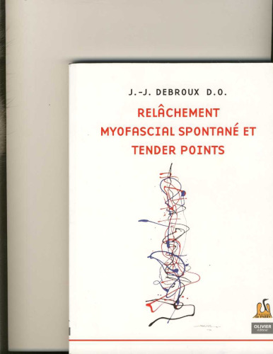 Relâchement myofascial spontané et tender points