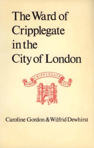 The Ward of Cripplegate in the City of London