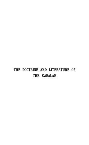 The Doctrine and Literature of the Kabalah