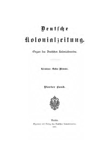 Deutsche Kolonialzeitung. Organ des Deutschen Kolonialvereins
