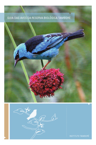 Guia das aves da reserva biologica Tambore