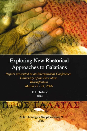 Exploring New Rhetorical Approaches to Galatians