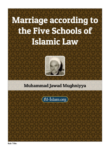 Marriage according to the Five Schools of Islamic Law
