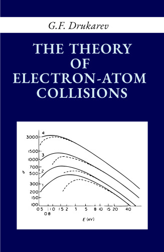 The Theory Of Electron Atom Collisions