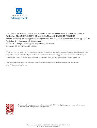 CULTURE AND NEGOTIATION STRATEGY: A FRAMEWORK FOR FUTURE RESEARCH