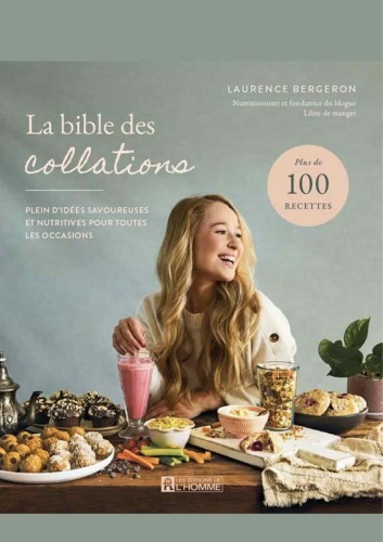 La bible des collations