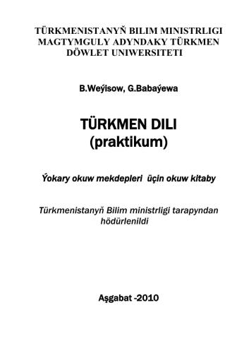 Türkmen dili. Praktikum