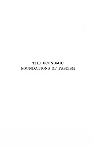 The Economic Foundations of Fascism
