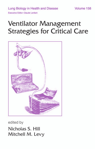 Ventilator Management Strategies for Critical Care