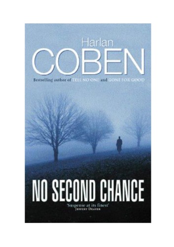 No Second Chance