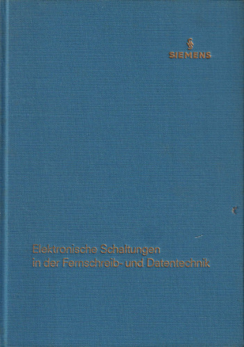 Elektronische Schaltungen in der Fernschreib- und Datentechnik