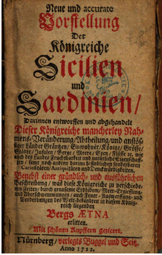 Neue und accurate Vorstellung der Königreiche Sicilien [Sizilien] und Sardinien